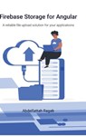Firebase Storage for Angular - Abdelfattah Ragab - 9783384420008