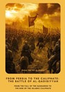 From Persia to the Caliphate: The Battle of al-Qadisiyyah - Omar Ibn Ali Al-Makki - 9783384434760