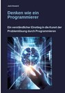 Denken wie ein Programmierer - Jack Howard - 9783384457981