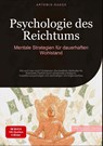 Psychologie des Reichtums: Mentale Strategien für dauerhaften Wohlstand - Artemis Saage - Deutschland - 9783384477224