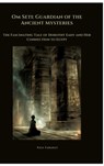 Om Seti: Guardian of the Ancient Mysteries - Paul Faraday - 9783384488794