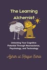 The Learning Alchemist - Azhar Ul Haque Sario - 9783384488916