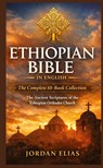 Ethiopian Bible in English: The Complete 88-BookCollection - Jordan Elias - 9783384855602