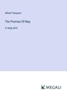 The Promise Of May - Alfred Tennyson - 9783387325683