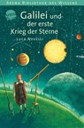 Galilei und der erste Krieg der Sterne - Luca Novelli - 9783401057415