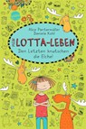 Mein Lotta-Leben 06. Den Letzten knutschen die Elche - Alice Pantermüller - 9783401069654
