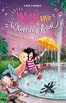 Wild und Wunderbar (2). Gegensätze halten zusammen (oder?) - Ilona Einwohlt - 9783401512181