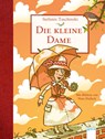 Die kleine Dame (1) - Stefanie Taschinski - 9783401605562