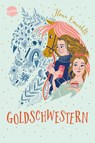 Goldschwestern - Ilona Einwohlt - 9783401606439