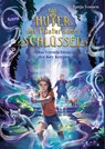 Die Hüter der flüsternden Schlüssel (3). Das Vermächtnis der Key Keeper - Tanja Voosen - 9783401607535