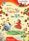 Erdbeerinchen Erdbeerfee. Lustige Zaubergeschichten - Stefanie Dahle - 9783401716916