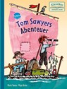 Tom Sawyers Abenteuer - Mark Twain ; Wolfgang Knape - 9783401717159