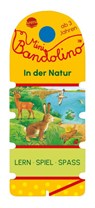 Mini Bandolino. In der Natur - Christine Morton - 9783401720142