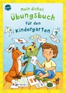 Mein dickes Übungsbuch für den Kindergarten - Helen Seeberg - 9783401720463