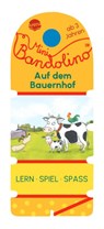 Mini Bandolino. Auf dem Bauernhof - Christine Morton - 9783401720845