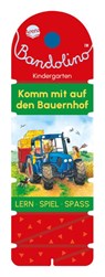 Bandolino. Komm mit auf den Bauernhof - Friederike Barnhusen - 9783401721279
