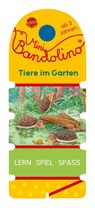 Mini Bandolino. Tiere im Garten - Christine Morton - 9783401721293