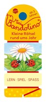 Mini Bandolino. Kleine Rätsel rund ums Jahr - Christine Morton - 9783401721316