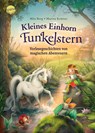 Kleines Einhorn Funkelstern. Vorlesegeschichten (3) von magischen Abenteuern - Mila Berg - 9783401721590
