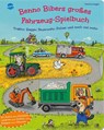 Benno Bibers großes Fahrzeug-Spielbuch. Traktor, Bagger, Feuerwehr, Polizei und noch viel mehr - Christine Kugler - 9783401722948
