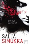 So rot wie Blut - Salla Simukka - 9783401803944