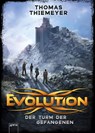 Evolution (2). Der Turm der Gefangenen - Thomas Thiemeyer - 9783401806341
