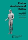 Apologie und Kriton nebst Abschnitten aus Phaidon. Kommentar - Platon - 9783402022689