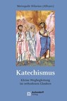 Katechismus - Hilarion Alfeyev - 9783402120347