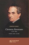 Clemens Brentano 1778-1842 - Günter Scholz - 9783402129500