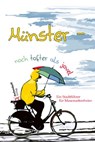 Münster: Noch tofter als jovel - Wolfgang Schemann - 9783402130766