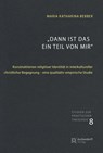 "Dann ist das ein Teil von mir" - Maria Katharina Bebber - 9783402152010
