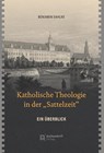 Katholische Theologie in der "Sattelzeit" - Benjamin Dahlke - 9783402249161
