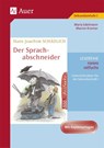 Hans Joachim Schädlich: Der Sprachabschneider - Maria Edelmann ; Marion Kromer - 9783403043959