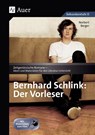 Bernhard Schlink: Der Vorleser - Norbert Berger - 9783403062219