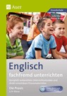 Englisch fachfremd unterrichten - Die Praxis 3/4 - Anne Charlotte Sutter ; Julia Strobel - 9783403069782