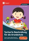 Textsorte Beschreibung für die Grundschule - Sandra Kroll-Gabriel - 9783403073000