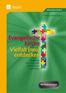 Evangelische Kirche - Vielfalt (neu) entdecken - Doreen Blumhagen - 9783403076551