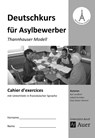 Cahier d'exercices Deutschkurs für Asylbewerber - K. Landherr ; I. Streicher ; H. D. Hörtrich - 9783403079040