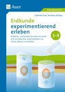 Erdkunde experimentierend erleben 5-8 - Gabriele Fuss ; Andreas Schöps - 9783403079118
