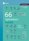 66 Spielideen Politik - Joachim Schweizer ; Ansgar Stich - 9783403079354