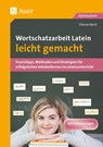 Wortschatzarbeit Latein leicht gemacht - Florian Bartl - 9783403081258