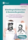 Künstlergeschichten lesen & Kunstwerke gestalten - Edelgard Moers - 9783403082811