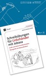 Schreibübungen für Linkshänder mit Jobasa - Johanna Barbara Sattler - 9783403084396