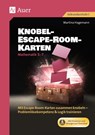 Knobel-Escape-Room-Karten Mathematik Klassen 5-7 - Martina Hagemann - 9783403089650