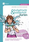 Aufgefrischt-und-wiederholt-Karten Französisch 1-2 (5. bis 7. Klasse) - Cäcilia Müller ; Lena-Christin Grzelachowski - 9783403092711