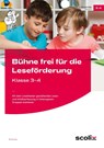 Bühne frei für die Leseförderung - Klasse 3/4 - Pia Kucera - 9783403107880