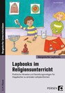 Lapbooks im Religionsunterricht - 3./4. Klasse - Klara Kirschbaum - 9783403203056