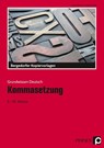 Kommasetzung - Lena-Christin Grzelachowski - 9783403205142