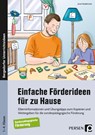 Einfache Förderideen für zu Hause - Janet Stadelmeier - 9783403207658