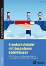 Grundschulkinder mit besonderen Bedürfnissen - Annette Holl - 9783403209041